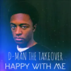 Always There - Single by D-Man the Takeover album reviews, ratings, credits