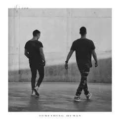 If I Can - Single by Something Human, Joey Stamper & Brooks Daugherty album reviews, ratings, credits