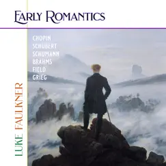 Early Romantics by Luke Faulkner album reviews, ratings, credits
