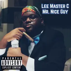 Mr. Nice Guy - Single by Lee Master C album reviews, ratings, credits