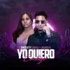Yo Quiero (Contigo) - Single album lyrics, reviews, download