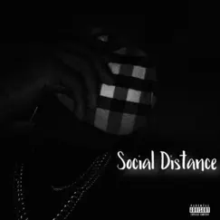 Social Distance (feat. Rayden Levi & Ryleigh Levi) Song Lyrics