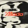 El Modo - Single album lyrics, reviews, download