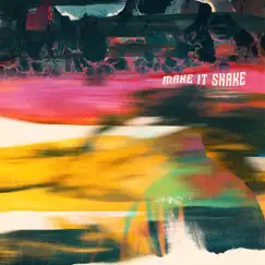 Make It Shake - Single by Adi Rei album reviews, ratings, credits