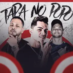 Tapa no Popo - Single by Labra stylos, Mc Clark & Favela No Beat album reviews, ratings, credits