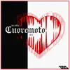 CUOREMOTO album lyrics, reviews, download