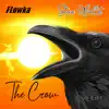 The Crow (Club Edit) - Single album lyrics, reviews, download