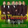 Sucessos do el Tiempo (feat. Ariel Ortiz) album lyrics, reviews, download