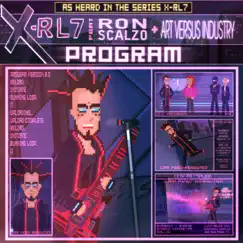 Program (feat. Ron Scalzo & Art Versus Industry) - Single by X-Rl7 album reviews, ratings, credits