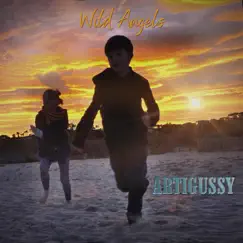Wild Angels - Single by ArtiGussy album reviews, ratings, credits