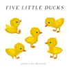 Five Little Ducks (Country Song Version) - Single album lyrics, reviews, download