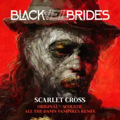 Scarlet Cross - Single by Black Veil Brides album reviews, ratings, credits