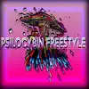 Psilocybin Freestyle - Single album lyrics, reviews, download