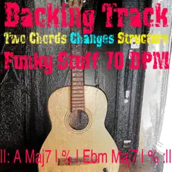 Backing Track Two Chords Changes Structure a Maj7 Ebm Maj7 - Single by Backing Track Jazz Piano Man album reviews, ratings, credits