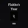 Flakko's Year - Single album lyrics, reviews, download