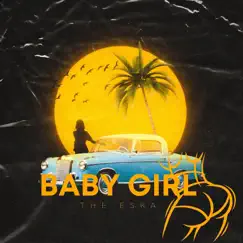 Baby Girl - Single by The Eska album reviews, ratings, credits
