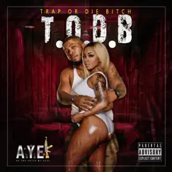 Trap or die bitch (T.O.D.B) - Single by DBD Gang album reviews, ratings, credits