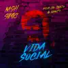 Vida Social (feat. Mr. Renzo & Neniita) - Single album lyrics, reviews, download