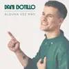 Alguna Vez Más - Single album lyrics, reviews, download