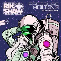 Pressure Building - Single by Rik Shaw album reviews, ratings, credits