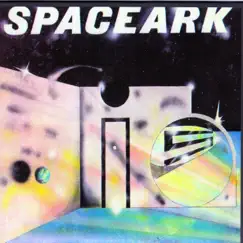 SpaceArk IS by SpaceArk album reviews, ratings, credits