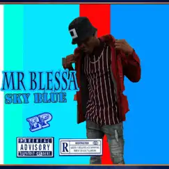Never Mind - Single by MR BLESSA album reviews, ratings, credits
