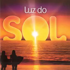 Luz do Sol - Single by Peppino di Capri, Sidney Magal & Eliana album reviews, ratings, credits