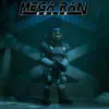 Mega Ran Solid - Single album lyrics, reviews, download