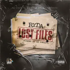 Lost Files (feat. DJ Rell) by Ryda album reviews, ratings, credits