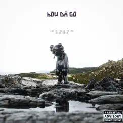 Höw Dä Gö - Single by QueeezFr album reviews, ratings, credits