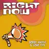 Right Now - Single album lyrics, reviews, download