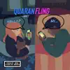 Quaranfling - Single album lyrics, reviews, download
