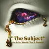 The Subject - Single (feat. S. Mackie) - Single album lyrics, reviews, download