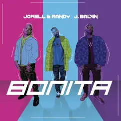 Bonita - Single by J Balvin & Jowell & Randy album reviews, ratings, credits