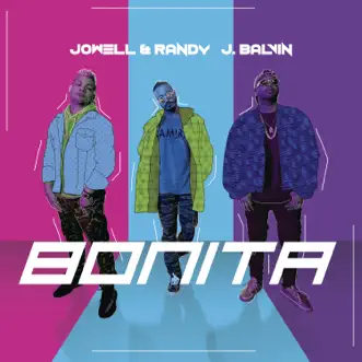 Download Bonita J Balvin & Jowell & Randy MP3