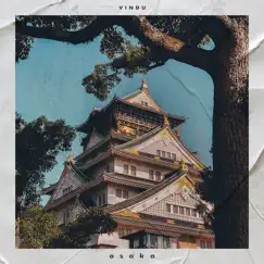 Osaka - Single by Vindu album reviews, ratings, credits