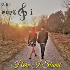 Here I Stand - Single by The Boys & I album reviews, ratings, credits