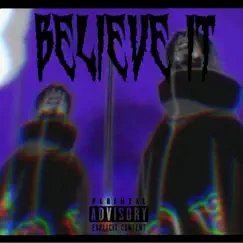 Believe It (feat. Vitoo) - Single by Mo Millions album reviews, ratings, credits