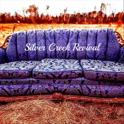 Silver Creek Revival by Silver Creek Revival album reviews, ratings, credits