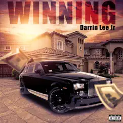 Winning - Single by Darrin Lee Jr album reviews, ratings, credits