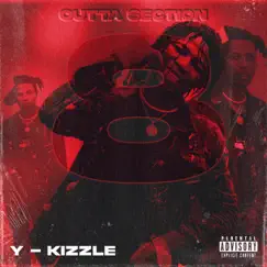 Outta Section 08 by Y Kizzle album reviews, ratings, credits