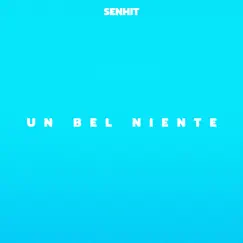 Un Bel Niente - Single by Senhit album reviews, ratings, credits