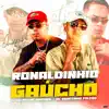 Ronaldinhio Gaúcho - Single album lyrics, reviews, download