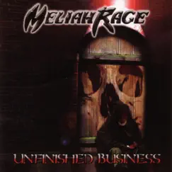 Unfinished Business by Meliah Rage album reviews, ratings, credits