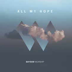 All My Hope (Live) Song Lyrics