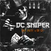 DC Sniper - Single album lyrics, reviews, download