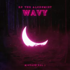 Wavy - Single by KP the Alchemist album reviews, ratings, credits