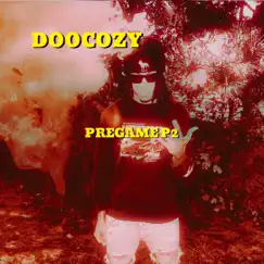 Pregame P2 - Single by DooCozy album reviews, ratings, credits