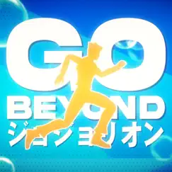 JoJolion OP: GO BEYOND ! - Single by Nico Bellisario & Shihori album reviews, ratings, credits