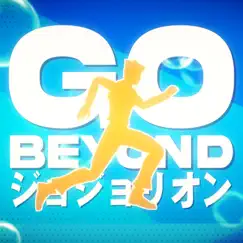 JoJolion OP: GO BEYOND ! Song Lyrics